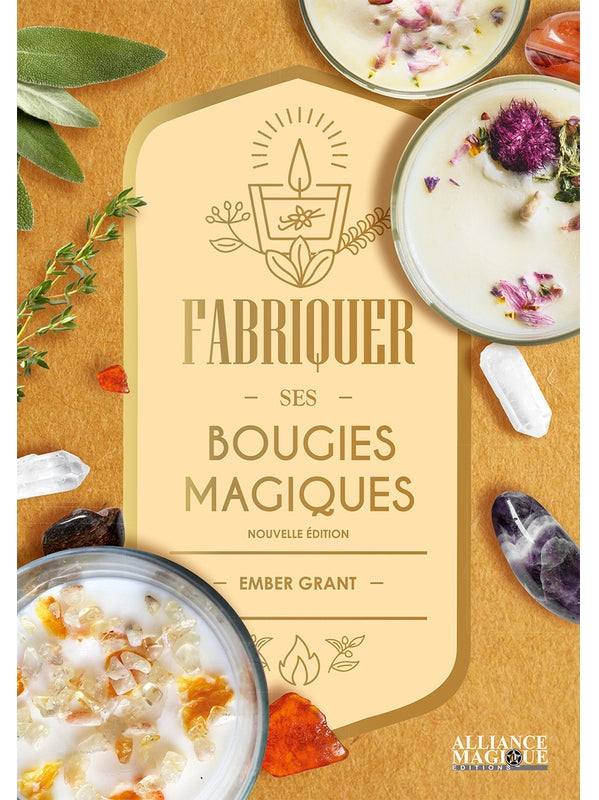 Fabriquer ses bougies magiques