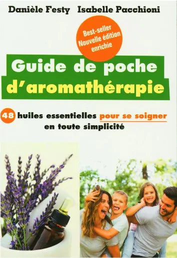 Guide de poche de l'aromathérapie