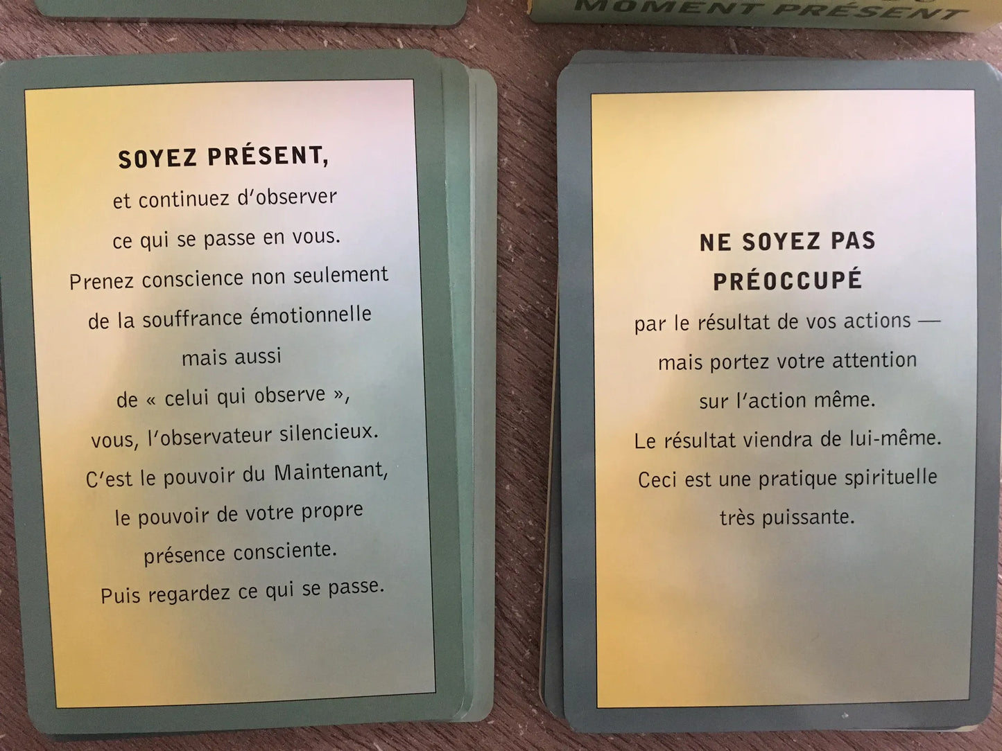 Le pouvoir du moment présent