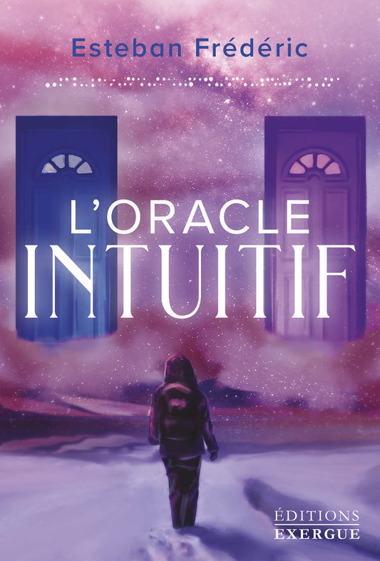 L’oracle intuitif
