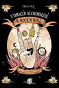L’oracle alchimique & Rock’N Roll