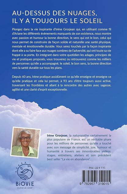 Au dessus des nuages, il y’a toujours le soleil