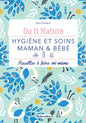 Hygiène et soins maman et bébé Do It Nature