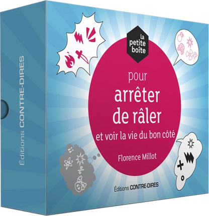 La petite boîte pour arrêter de râler et voir la vie du bon coté