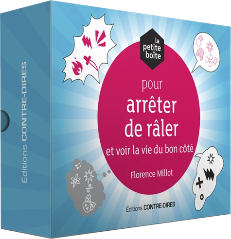 La petite boîte pour arrêter de râler et voir la vie du bon coté
