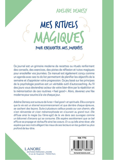 Mes rituels magiques pour enchanter mes journées