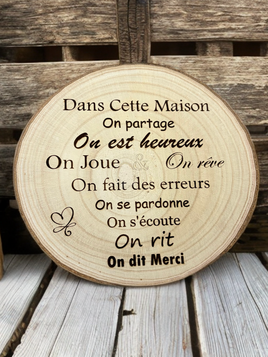 Rondin « Happy Home »