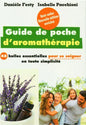 Guide de poche de l'aromathérapie