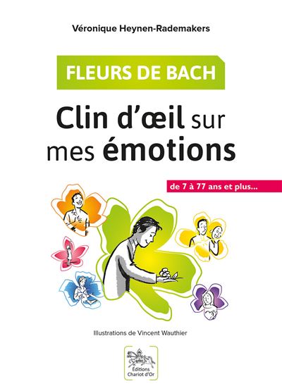 Fleurs de Bach - Clin d'œil sur mes émotions
