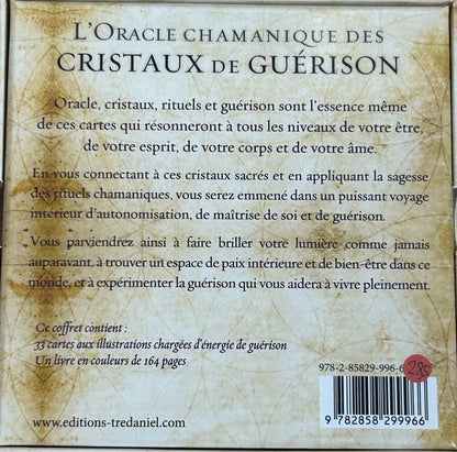 L'oracle chamanique des cristaux de guérison