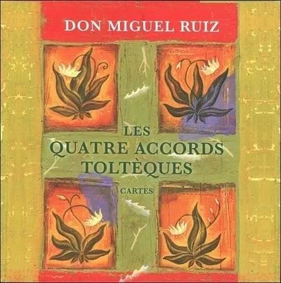 Les quatre accords toltèques