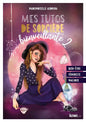 Mes tutos de sorcières bienveillante 2